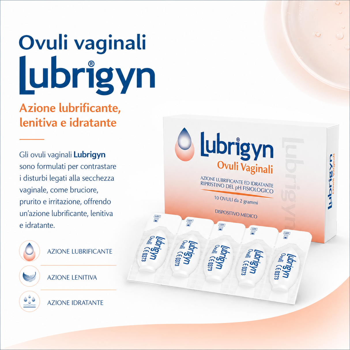 Infografica degli Ovuli vaginali ad azione lubrificante ed idratante di Lubrigyn